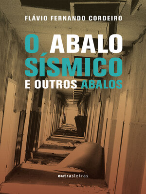 cover image of O abalo sísmico e outros abalos